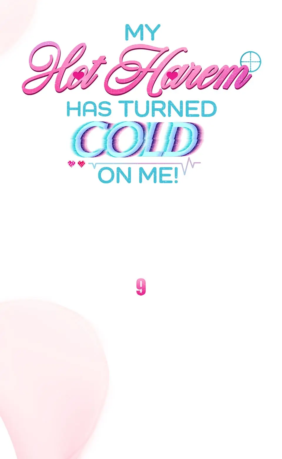 Страница 28 главы 9 манги Мой горячий гарем стал холоден ко мне! / My Hot Harem Has Turned Cold On Me!