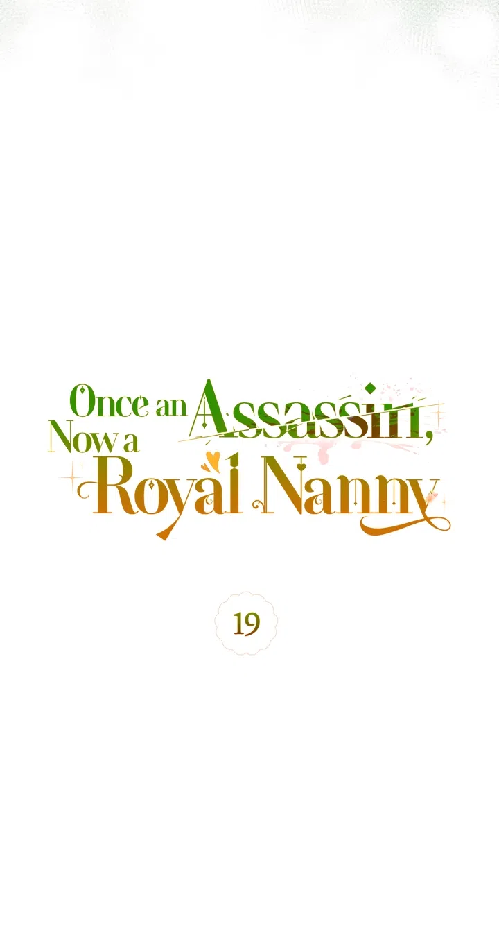 Страница 17 главы 19 манги Бывшая убийца стала королевской няней / Once an Assassin, Now a Royal Nanny