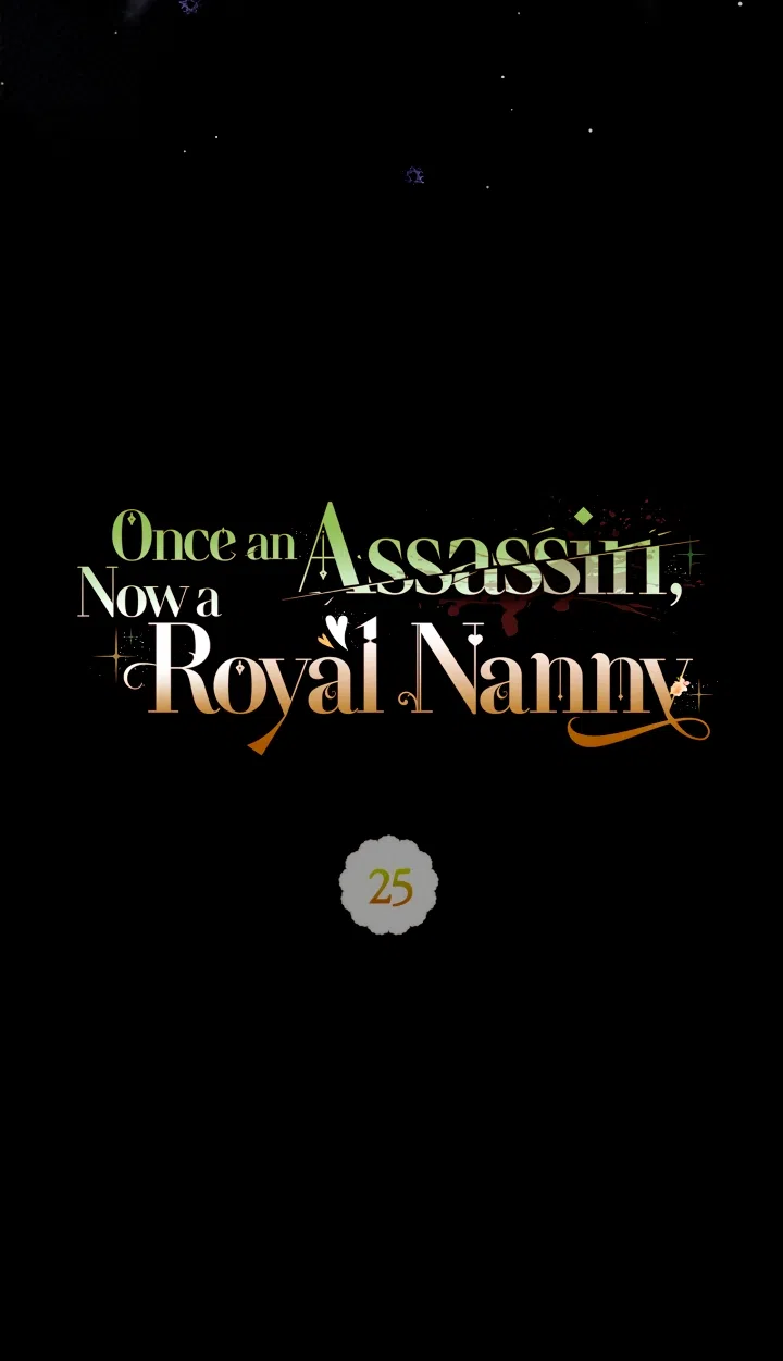 Страница 21 главы 25 манги Бывшая убийца стала королевской няней / Once an Assassin, Now a Royal Nanny